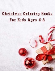 Christmas Coloring Books For Kids Ages 4-8