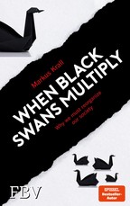 When Black Swans multiply