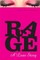 Rage: A Love Story