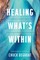 Healing What's Within