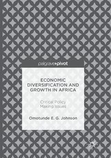 Economic Diversification and Growth in Africa