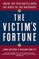 The Victim's Fortune
