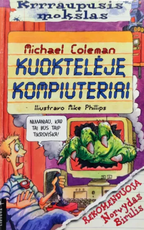 Kuoktelėję kompiuteriai. Krrraupusis mokslas