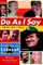 Do As I Say (Not As I Do)