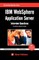 IBM WebSphere Application Server Interview Questions You'll Most Likely Be Asked