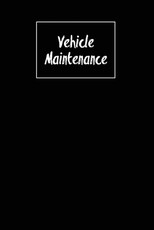 Vehicle Maintenance