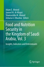 Food and Nutrition Security in the Kingdom of Saudi Arabia, Vol. 3