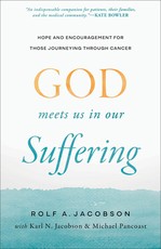 God Meets Us in Our Suffering