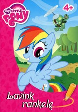 Mažieji poniai. Lavink rankelę