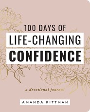 100 Days of Life-Changing Confidence