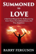 Summoned To Love