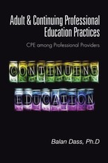 Dass, B: Adult & Continuing Professional Education Practices