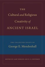 The Cultural and Religious Creativity of Ancient Israel