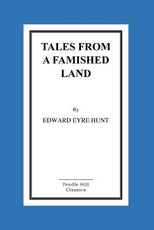 Tales From A Famished Land