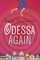 Odessa Again