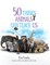 50 Things Animals Can Teach Us