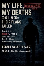 My Life, My Deaths (2001-2025)