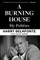 A Burning House