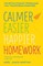Calmer, Easier, Happier Homework