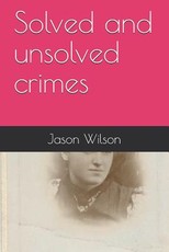 Solved and Unsolved Crimes