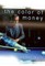 The Color of Money