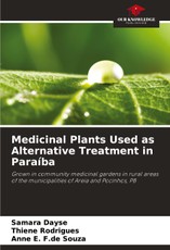 Dayse, S: Medicinal Plants Used as Alternative Treatment in