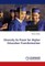 Diversity As Praxis for Higher Education Transformation