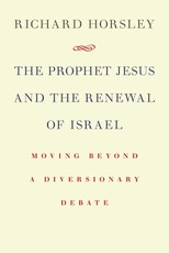 Prophet Jesus and the Renewal of Israel