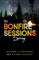 The Bonfire Sessions