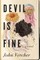Devil Is Fine