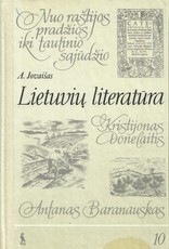 Lietuvių literatūra. Nuo raštijos pradžios iki tautinio sąjudžio
