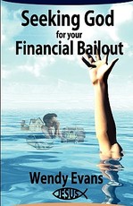 Seeking God for Your Financial Bailout