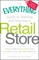 The Everything Guide to Starting and Running a Retail Store