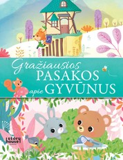 Gražiausios pasakos apie gyvūnus