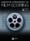 Creative Strategies in Film Scoring - Audio and Video Access Included