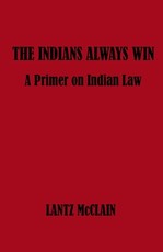 The Indians Always Win