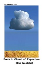 Cloud of Expectation (Book One)