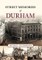 Street Memories of Durham
