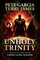 The Unholy Trinity