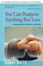 You Can Postpone Anything But Love