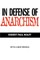 In Defense of Anarchism