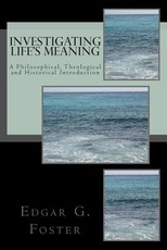Investigating Life's Meaning