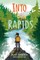 Into the Rapids