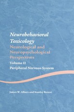Neurobehavioral Toxicology: Neurological and Neuropsychological Perspectives, Volume II