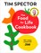 The Food For Life Cookbook