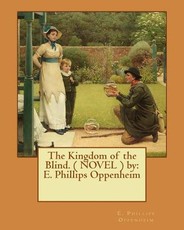 The Kingdom of the Blind. ( NOVEL ) by