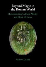 Beyond Magic in the Roman World