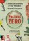 Patient Zero