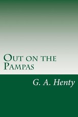Out on the Pampas