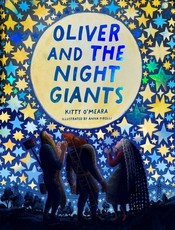Oliver and the Night Giants (Bedtime Picture Books, Magical Book for Kids)